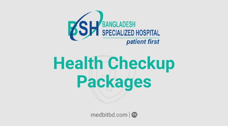 Health Checkup Packages (BSH)