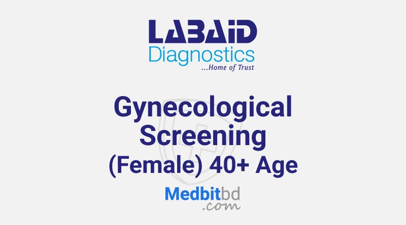 Gynecological Screening (Female) 40 Plus