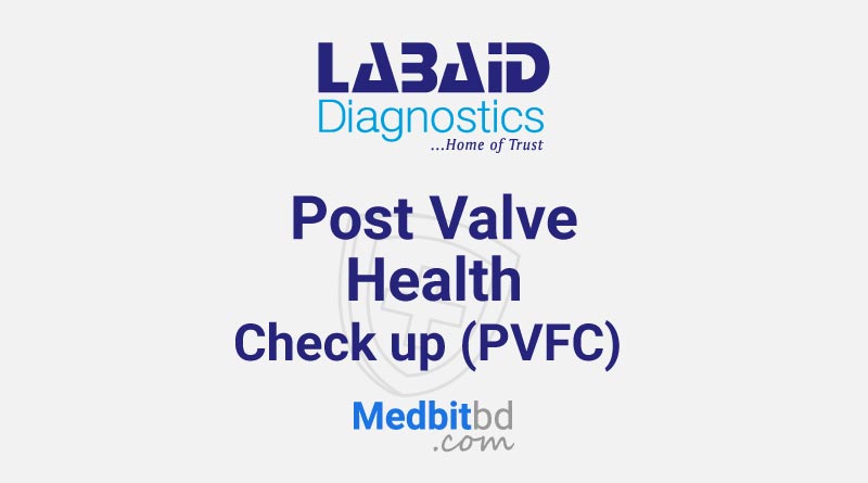 Post Valve Health Checkup