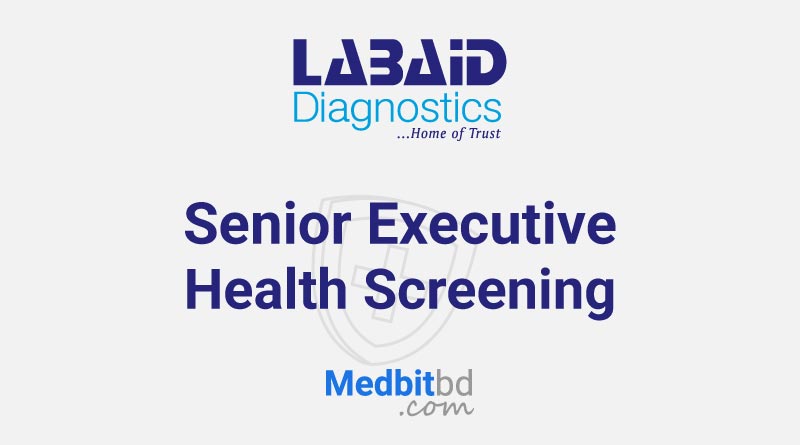 Senior Executive Health Screening (SEH) 