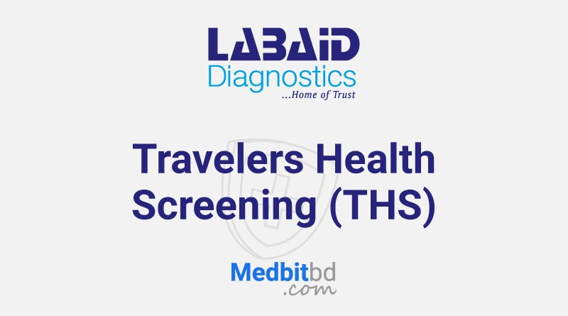 Travelers Health Screening (THS)