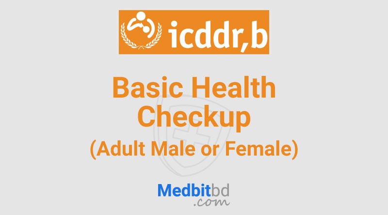 Basic Health Checkup (Adult Male or Female)