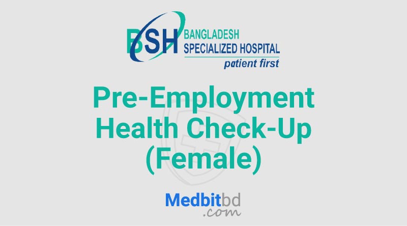 Pre-Employment Health Check-Up (Female)